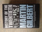 Gilbert, Martin - HISTORY OF THE TWENTIETH CENTURY