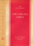 Rosenkranz, Karl - Georg Wilhelm Friedrich Hegels Leben