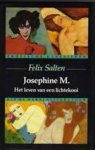 Salten, Felix - Josephine M. Het leven van een lichtekooi