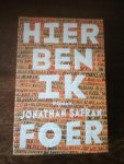 Foer, Jonathan Safran - Hier ben ik