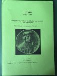 Dijkshoorn, W.J.D. - Luther - Zinspreuken, verzen en teksten van en over een reformator