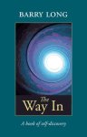 Barry Long - The Way In Barry Long - The Way In