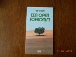 Hart, C. 't - Een open toekomst / druk 1 Hart, C. 't - Een open toekomst / druk 1