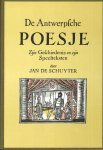 Schuyter, Jan de - De Antwerpsche Poesje