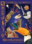 Tuopan, Harry & Franck Smit & Berber van der Veer & Irini Biezeveld & Jan van Zijverden: - Micokosmos. De wereld in een Wunderkammer.