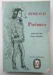 Arthur Rimbaud - Poèmes - Préface de Paul Claudel
