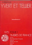 Diversen - Catalogue Timbres de France 1975 Tome 1