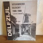  - Veranderd gezicht ,Delfzijl ,1900-1980