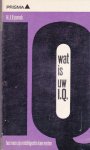 Eysenck, H.J. - Wat is uw I.Q. - hoe men zijn intelligentie kan meten