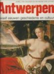 ISACKER, KAREL VAN en UYTVEN, RAYMOND VAN - Antwerpen. Twaalf eeuwen geschiedenis en cultuur