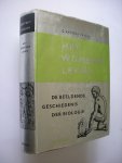 Taylor, G. Rattray / Ouwendijk.D. en Munk,W.J.de, vert. - Het wondere leven. De beeldende geschiedenis der biologie (The Science of Life)
