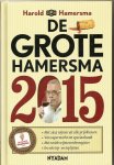 Hamersma, Harold - De grote Hamersma  2015. De lekkerste wijnen in alle prijsklassen