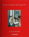 Crawford, I. - Home is where the heart is?
