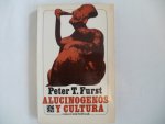 Furst, Peter T. - Los Alucinogenos Y Cultura
