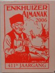  - Enkhuizer Almanak voor het jaar 2006 - 411de jaargang