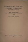 VREEDE, F., - Vernieuwing van het hooger onderwijs in Indonesie.