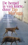 Tip Marugg - De hemel is van korte duur Tip Marugg - De hemel is van korte duur