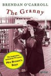 Brendan O'Carroll - The Granny