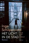 Inge Schilperoord - Het licht in de stad