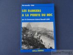 Ronald Lane, Lieutenant-Colonel. - Les Rangers a la pointe du Hoc. Normandie 1944.