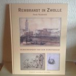  - Rembrandt in Zwolle / druk 1