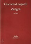 Giacomo Leopardi 23988 - Zangen : I Canti Vertaald, ingeleid en toegelicht door Frans van Dooren
