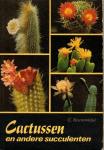 Bommelje, C. - Cactussen en andere succulenten