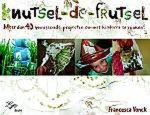 Francesca Vonck - Knutsel De Frutsel