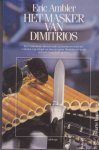 Eric Ambler - Het Masker van Dimitrios