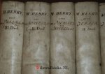 Henry, Matthew - Letterlyke en prakticale verklaring over alle boeken van Gansche Heilige Schrifte......./ Beschreeven door Matthew Henry : waarby gevoegt zyn de ... aanmerkingen en vertogen van Thomas Stackhouse, en van een andere Engelsche godgeleerden,  nev...