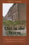 - Out in the Storm