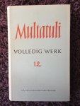 Multatuli - Volledig werk. Deel 12. Brieven en documenten ut de jaren 1867-1868