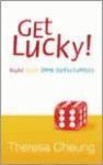  - Get Lucky!