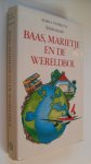 Oomkens Maria - Baas, Marietje en de wereldbol