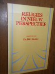 Mulder, Dr. D.C. - Religies in nieuw perspectief