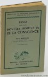 Bergson, Henri. - Essai sur les données immédiates de la conscience. Soixante-huitième édition.