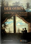 Anke Fröhlich-Schauseil - Der Oybin und die Malerei der Romantik in der Oberlausitz