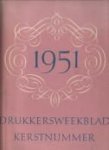 NYPELS, Ch. (inlieding en vertaling) - Kerstnummer drukkersweeklad 1951