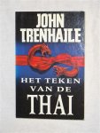 Trenhaile, John - Het teken van de Thai