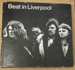 Seuss, Juergen; Gerold Dommermuth and Hans Maier. - Beat in Liverpool.