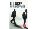 R. J. Ellory - Les Anonymes R. J. Ellory - Les Anonymes