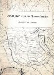Gemeren, D.N. van - 3000 Jaar Rijn en Gouwelanden: Een oudheidkundige, historische geografische studie Gemeren, D.N. van - 3000 Jaar Rijn en Gouwelanden: Een oudheidkundige, historische geografische studie