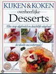 Anne Willan - Kijken en koken 6. overheerlijke desserts