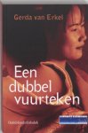 Gerda van Erkel - Een dubbel vuurteken