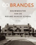 Rouw, Kees: - Co Brandes. Bouwmeester van de Nieuwe Haagse School.