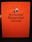  - Hockeyclub Bloemendaal 1895-1995.