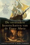 Gerald Easter-Mara Vorhees - (1) De Verzonken Kunstschatten Van De Vrouw Maria