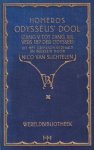Homerus - Odysseus' dool: Zang V tot zang XIII, vers 187 der Odyssee Homerus - Odysseus' dool: Zang V tot zang XIII, vers 187 der Odyssee
