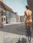 Steen, John - Moesman: Monografie. Catalogus van schilderijen en objecten (Monografieen van Nederlandse kunstenaars)