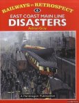Gray, Adrian - East Coast Main Line Disasters